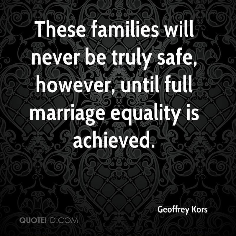 Marriage Equality Quote
 Quotes About Marriage Equality QuotesGram