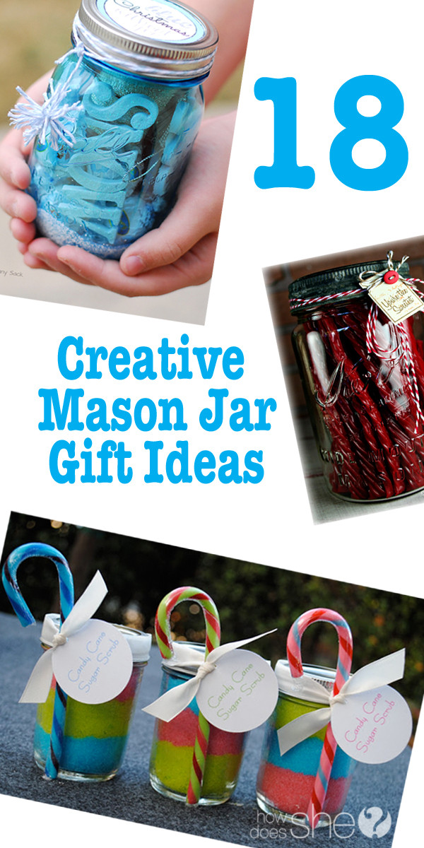 Mason Jar Birthday Gift Ideas
 18 Creative DIY Mason Jar Gifts Great Homemade Gift Ideas