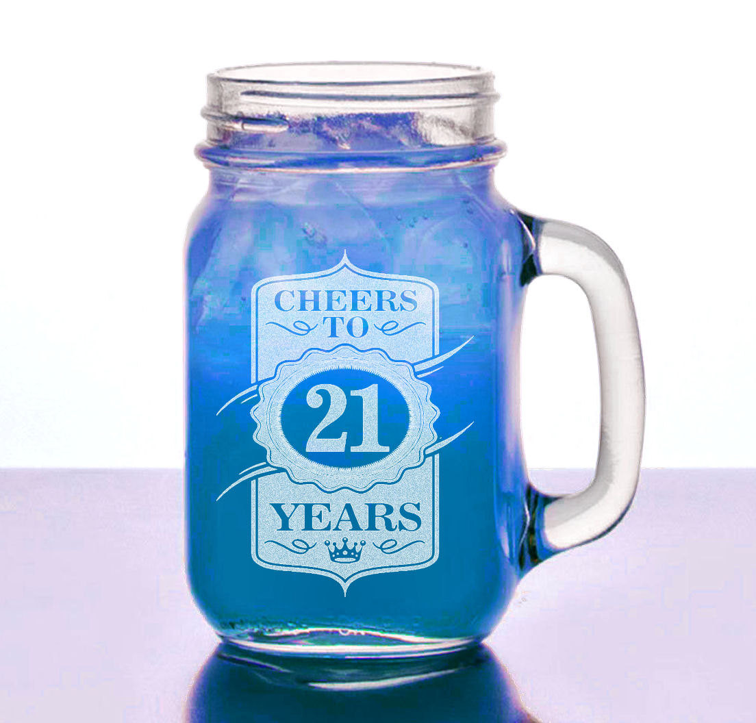 Mason Jar Birthday Gift Ideas
 21st Birthday Gift for Her Him 16 Oz Mason Jar Cheers to 21