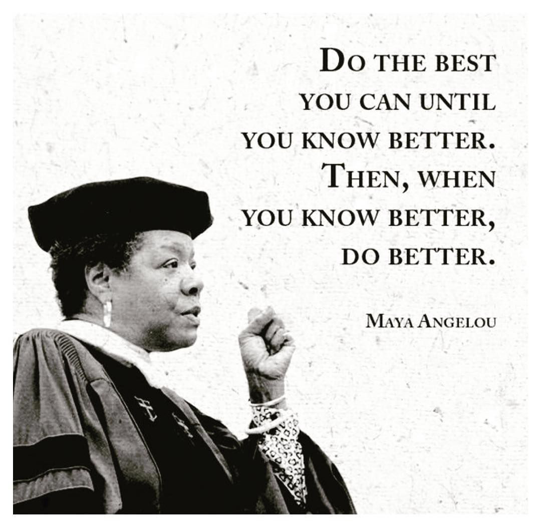 Maya Angelou Graduation Quote