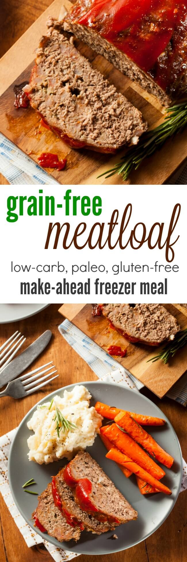 Meatloaf Freezer Meal
 Grain Free Meatloaf Recipe Make Ahead Freezer Meals