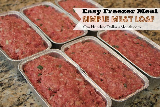 Meatloaf Freezer Meal
 Easy Freezer Meals Simple Meat Loaf Recipe e Hundred