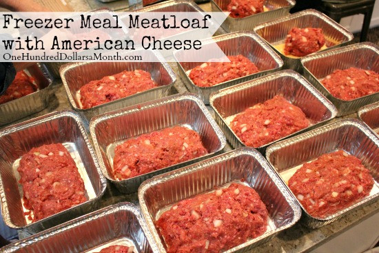 Meatloaf Freezer Meal
 Freezer Meal Meatloaf with American Cheese e Hundred
