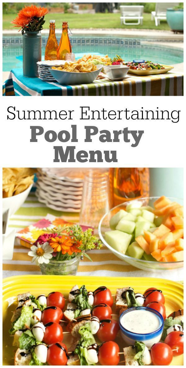 Menu Ideas For Summer Dinner Party
 Summer Entertaining & Pool Party Menu