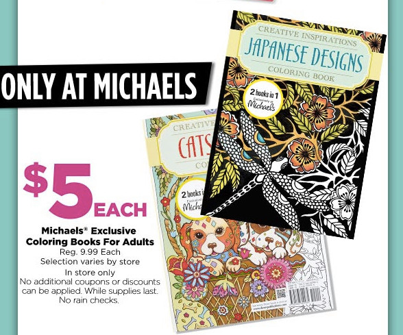 Michaels Adult Coloring Book
 Michaels Exclusive Coloring Books for Adults ONLY $5 Reg