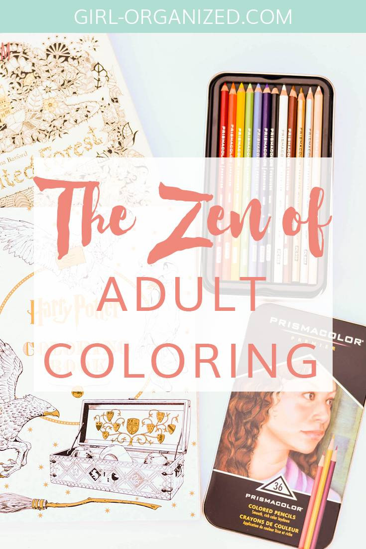 Michaels Adult Coloring Book
 How I Destress The Zen of Adult Coloring – Girl Organized