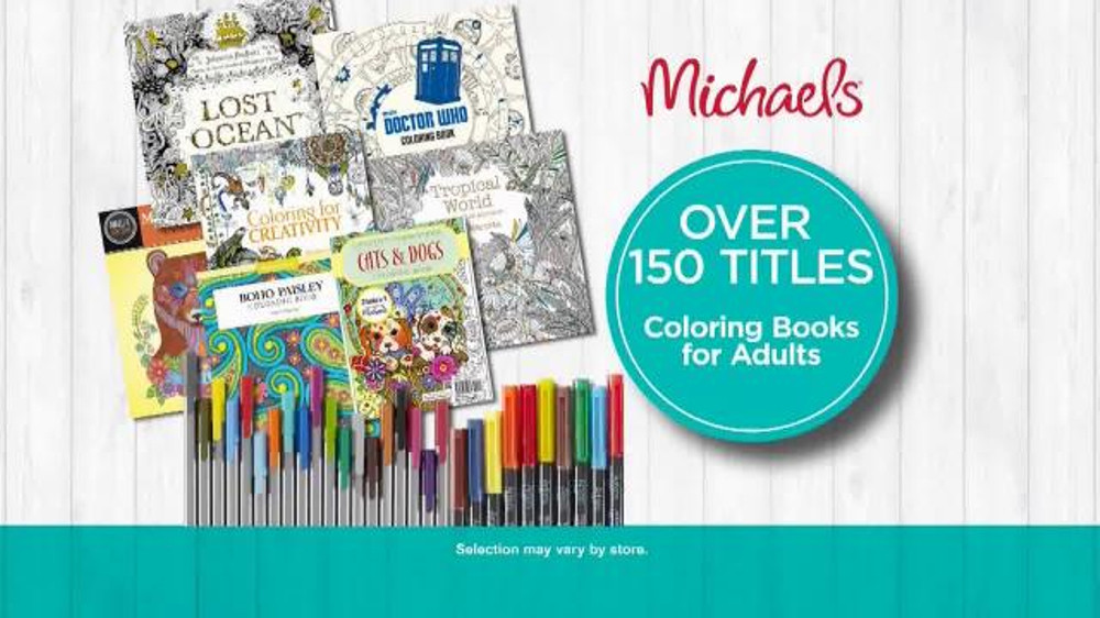 Michaels Adult Coloring Book
 Michaels TV Spot What If Coloring Books for Adults