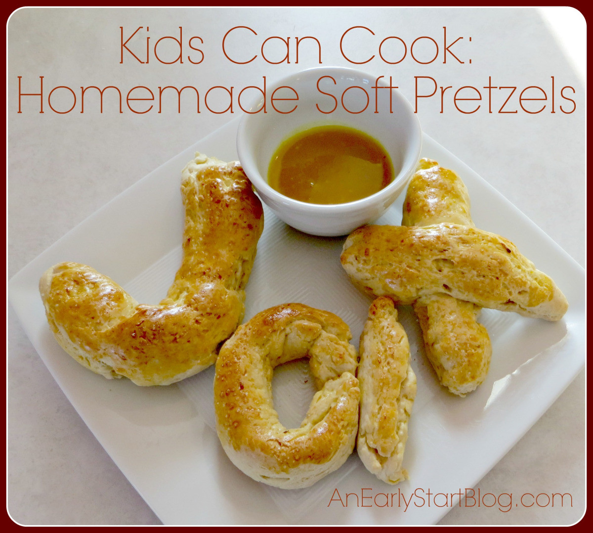 Microwave Soft Pretzels
 Kids Can Cook Homemade Soft Pretzels – An Early Start