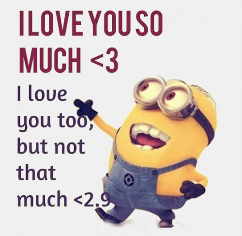 Minions Love Quotes
 Cute Minions Love Quotes for Valentines Day