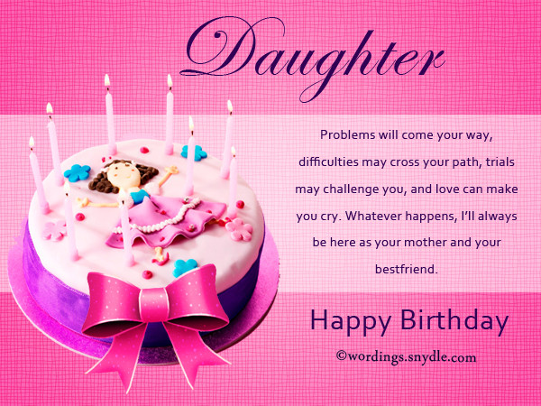 Mom Birthday Wishes From Daughter
 Birthday Wishes for Daughter – Wordings and Messages