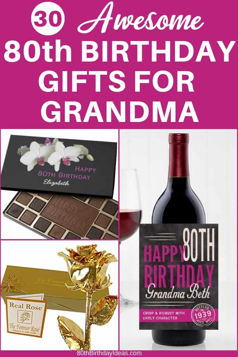 Mom'S Birthday Gift Ideas
 80th Birthday Gift Ideas for Grandma