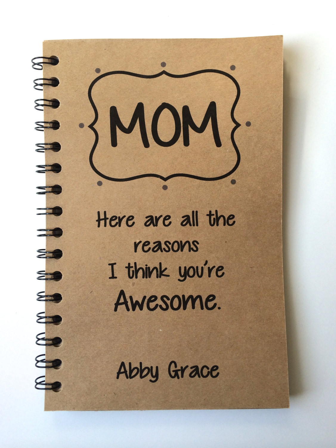 Moms Birthday Gift Ideas
 Birthday Gift to Mom Mothers Day Gift Notebook Gift From