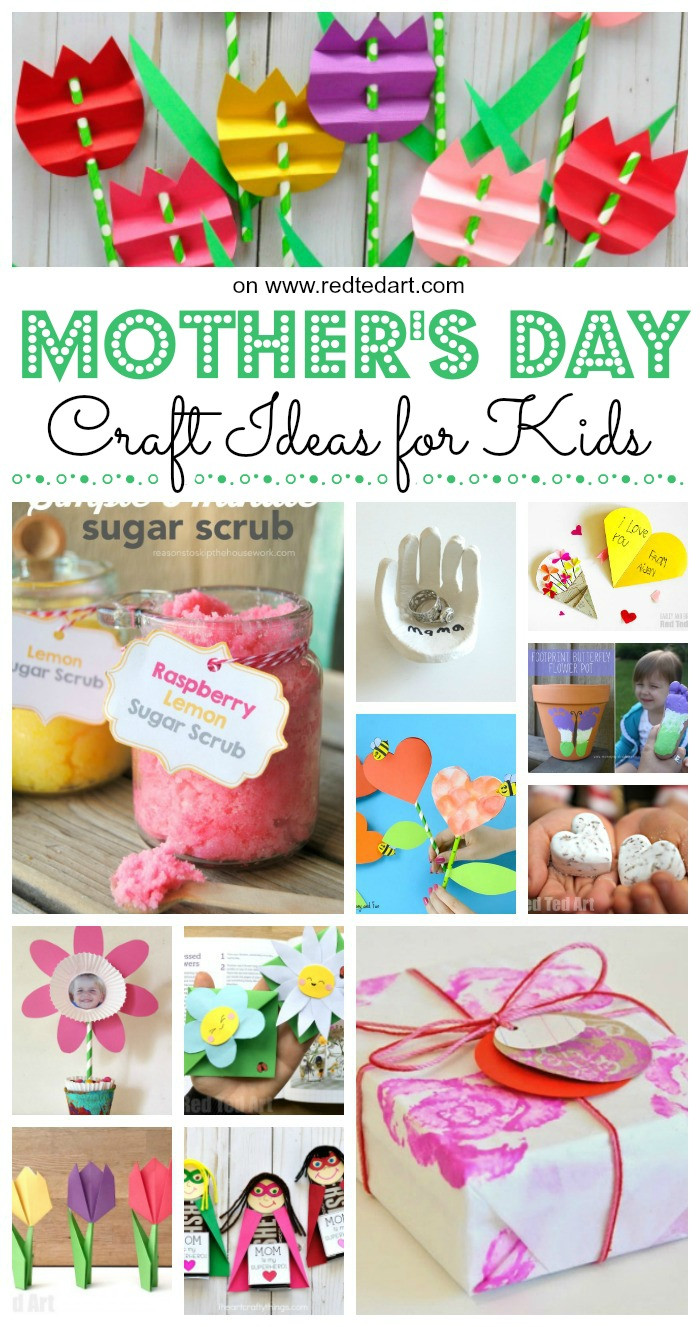 Mother Day Crafts Kids
 Easy Mother s Day Crafts for Kids to Make Red Ted Art