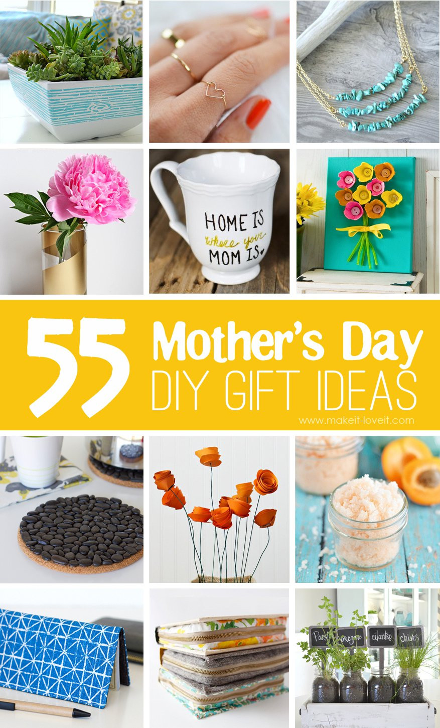 Mother Day Gifts DIY
 40 Homemade Mother s Day Gift Ideas