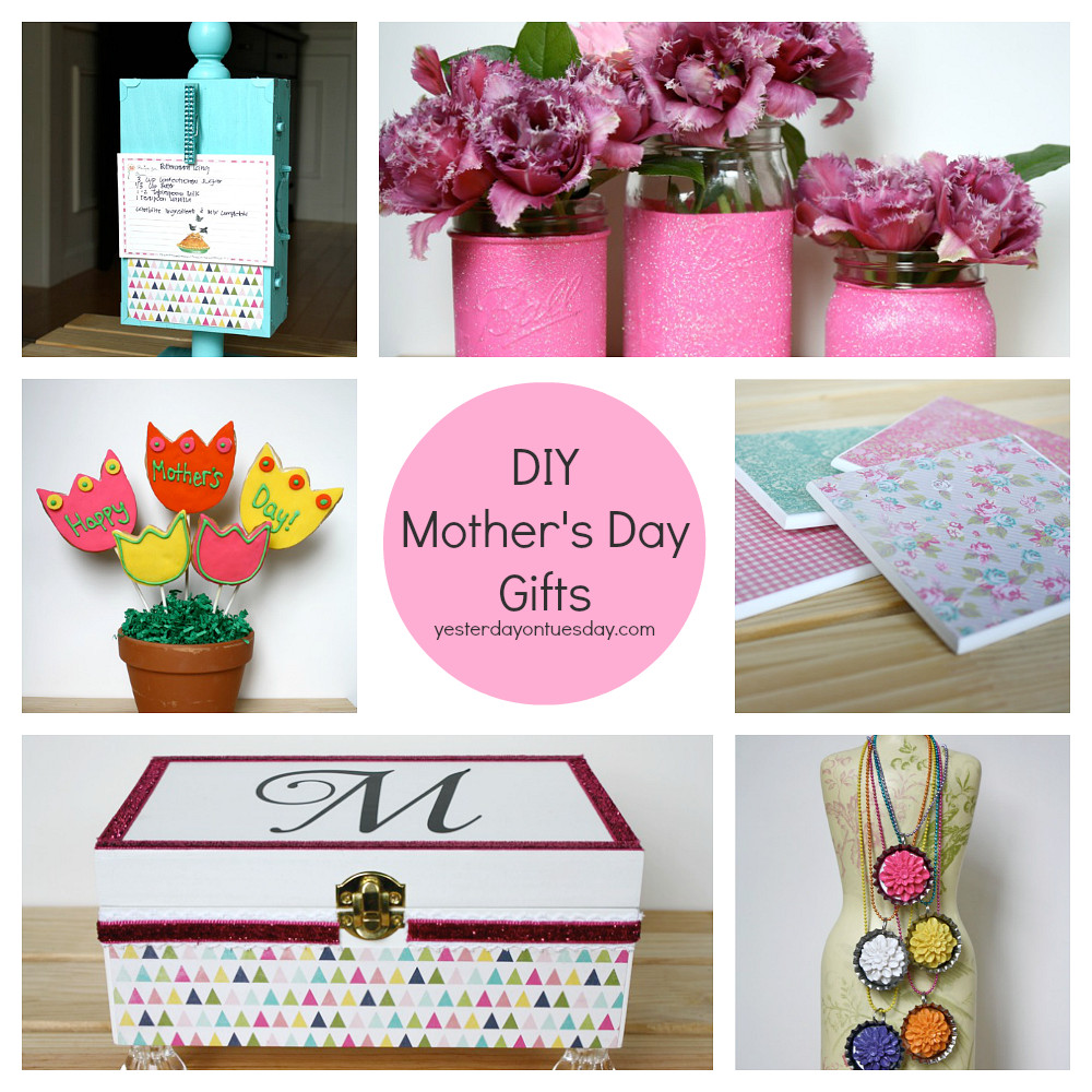 Mother Day Gifts DIY
 DIY Mother s Day Gifts