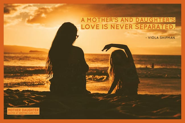 Mother Quotes From Daughter To Mother
 Mother Daughter Quotes For Reflection & Inspiration