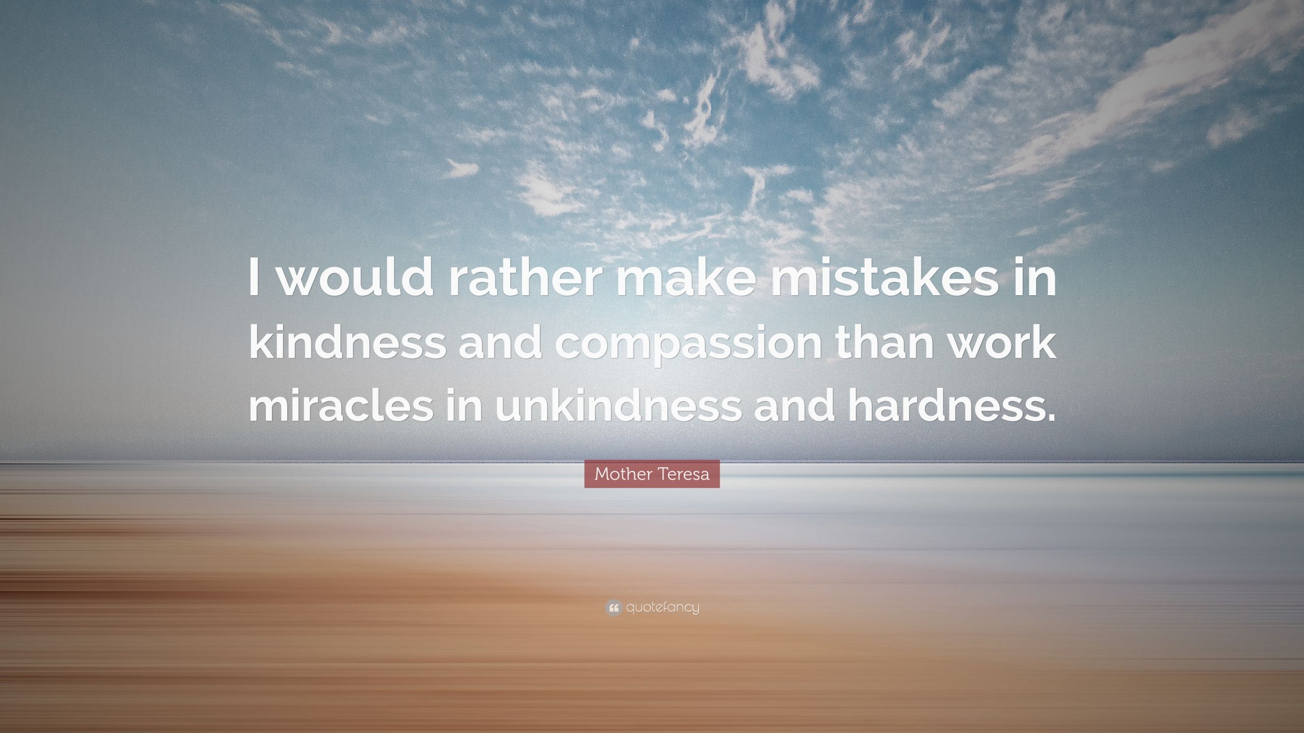 Mother Teresa Quotes Kindness
 Mother Teresa Quotes 100 wallpapers Quotefancy