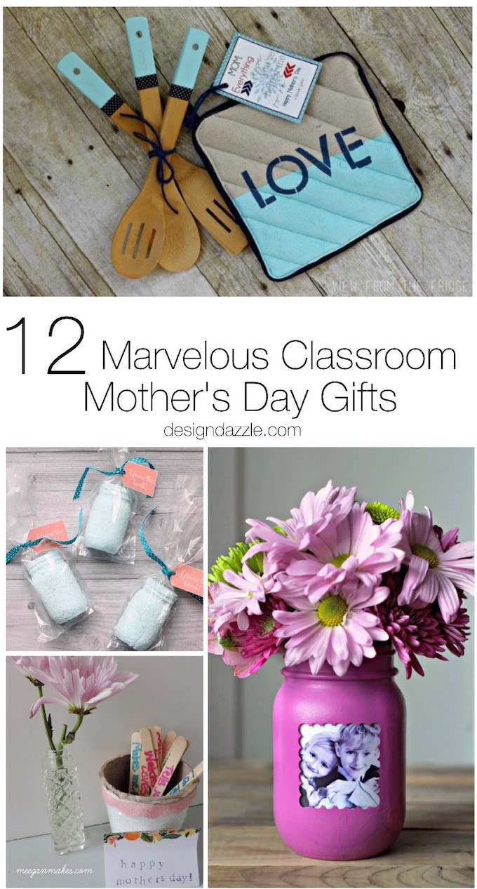 Mother'S Day Gift Ideas For Kids
 12 Marvelous Classroom Mother s Day Gifts Design Dazzle