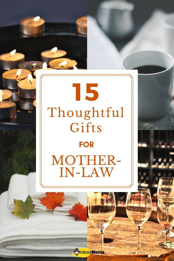 Mother'S Day Gift Ideas For Mother In Law
 15 Truly Thoughtful Gifts For Mother In Law