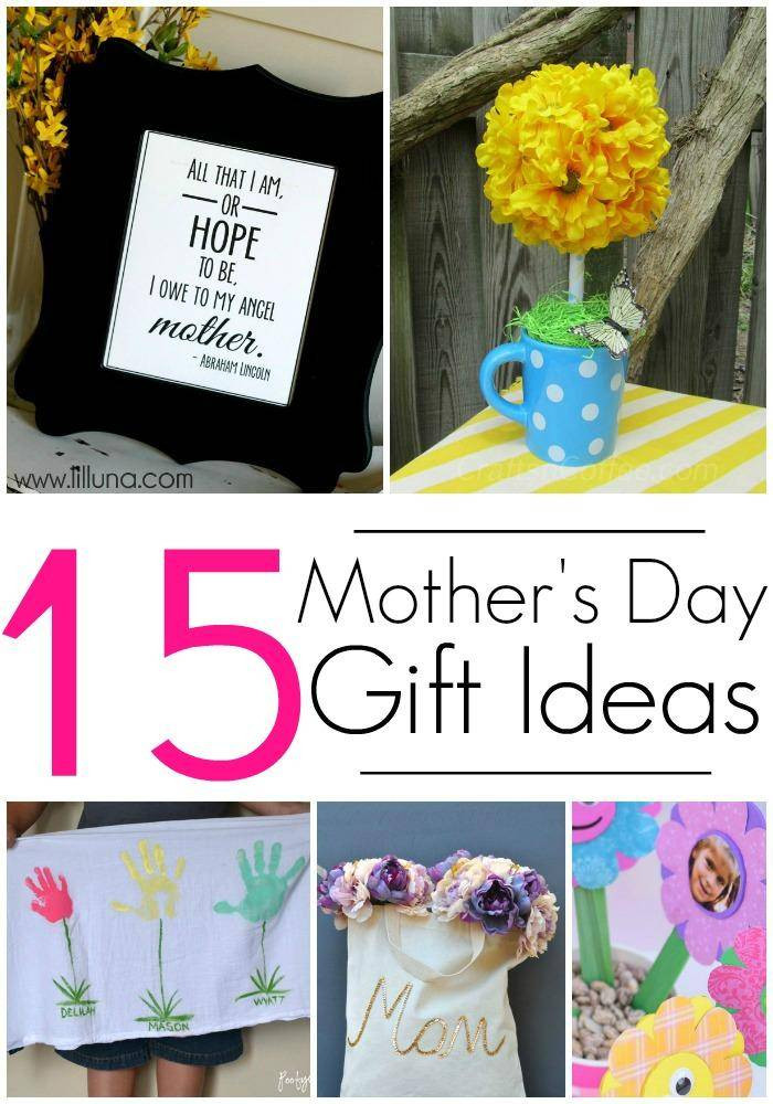 Mother's Day Ideas Diy
 15 DIY Gift Ideas for Mothers Day Crafts & Homemade Gifts