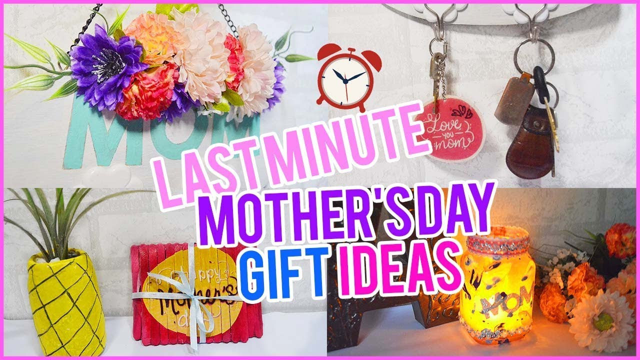 Mother's Day Ideas Diy
 4 Last Minute Mothers Day Gift Ideas DIY Crafts Easy