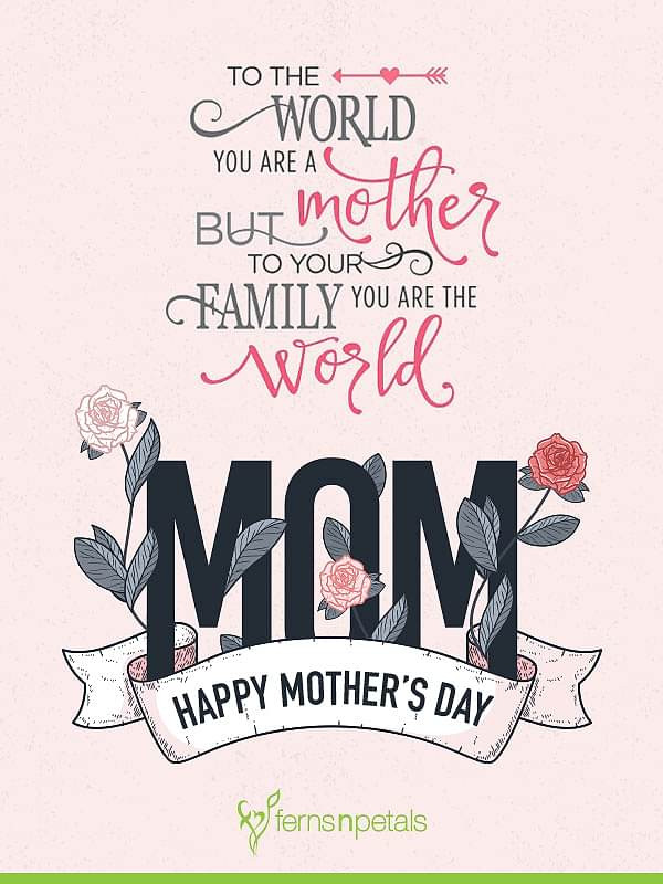 Mother's Day Quotes For Mom
 50 Happy Mother s Day Quotes Wishes Status 2019