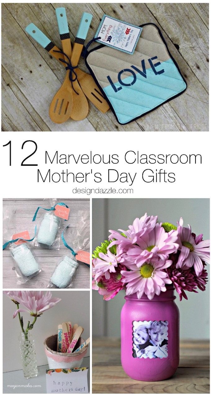 Mothers Day Gift Ideas For Kids
 12 Marvelous Classroom Mother s Day Gifts Design Dazzle