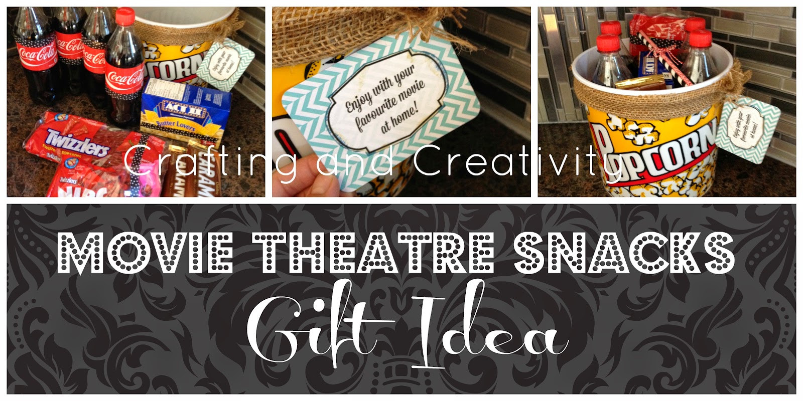 Movie Theatre Gift Basket Ideas
 Crafting and Creativity Movie Theatre Snacks Gift Idea