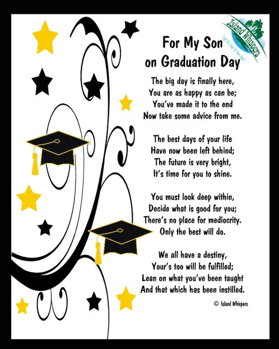 My Son Graduation Quotes
 Items similar to For My Son on Graduation Day Poem