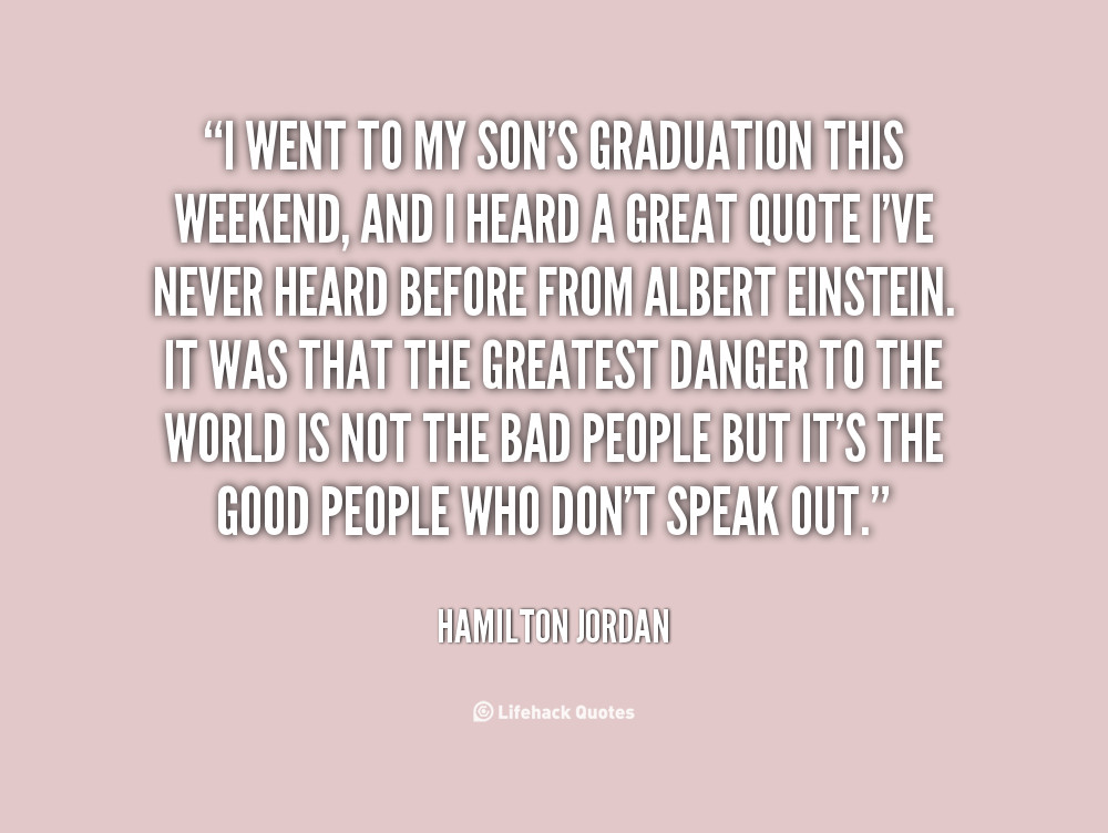 My Son Graduation Quotes
 Quotes about Son s graduation 25 quotes