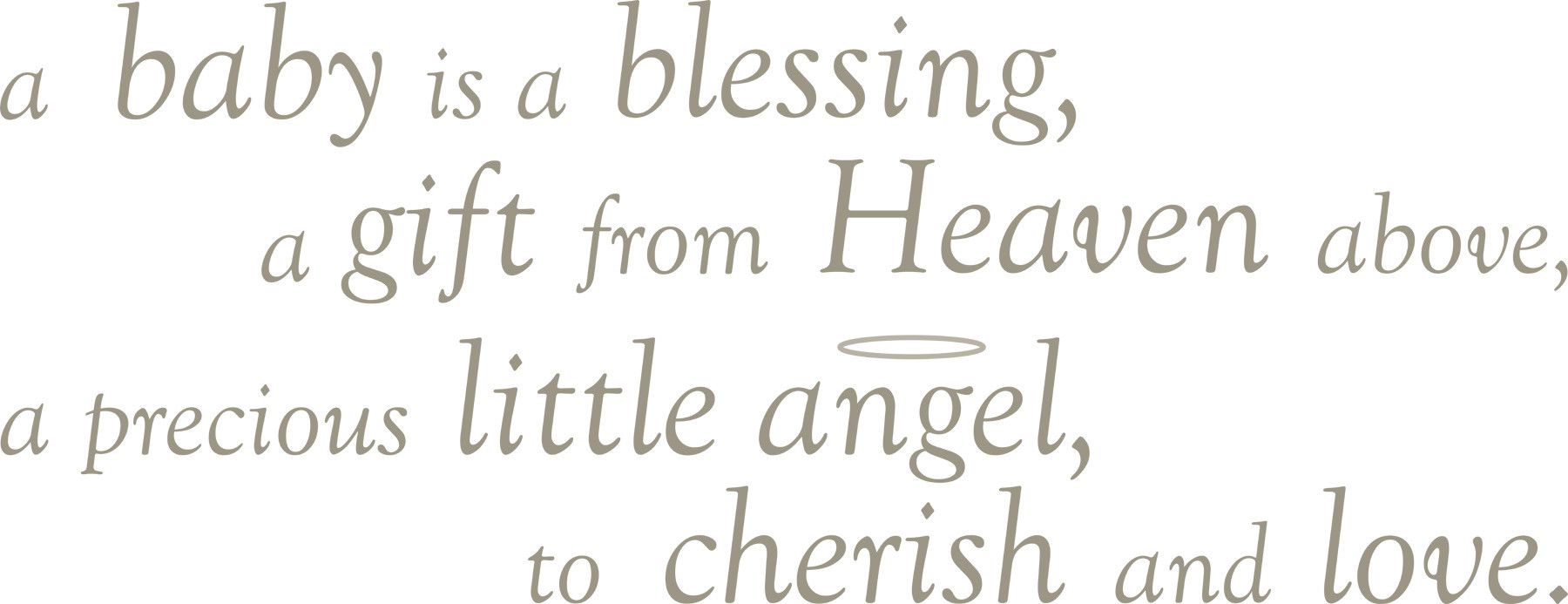 New Baby Blessing Quotes
 Babies Are A Blessing Quotes QuotesGram
