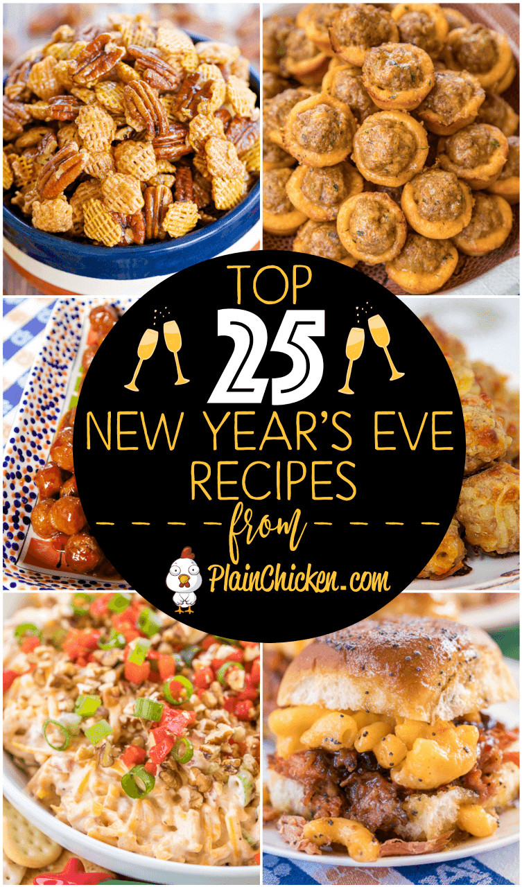 New Year Snacks Recipe
 Top 25 New Years Eve Party Recipes Plain Chicken