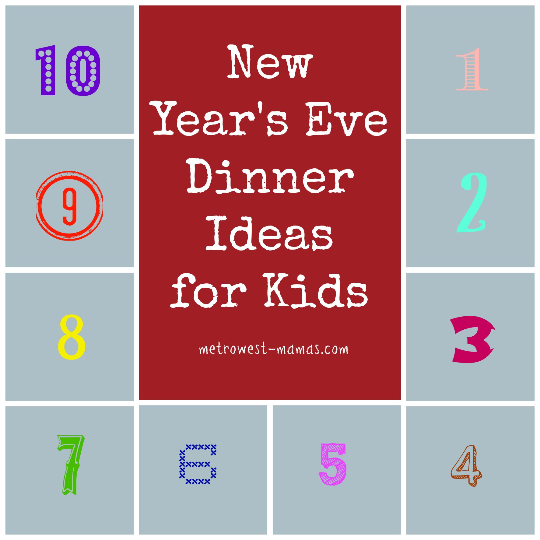 New Years Eve Dinner Ideas
 New Year s Eve Dinner Ideas for Kids Metrowest Mamas