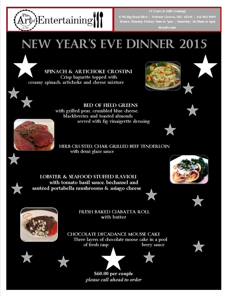 New Years Eve Dinner Ideas
 $60 per couple Please call ahead to order The Art of