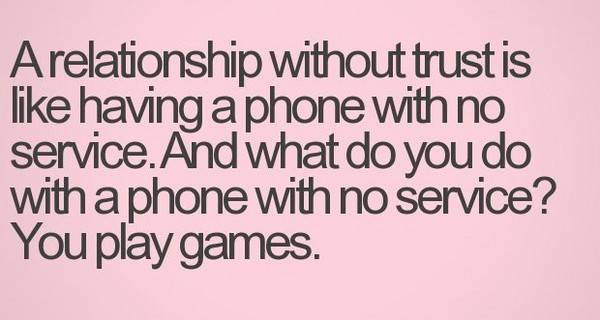 No Relationship Quotes
 Trust Quotes and Trust Quotes with Message
