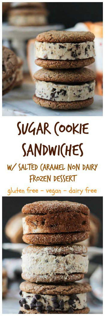 Non Dairy Dessert Recipes
 Sugar Cookie Sandwich w Salted Caramel Frozen Dessert