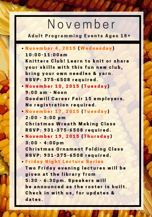 November Activities For Adults
 November Adult Library Events