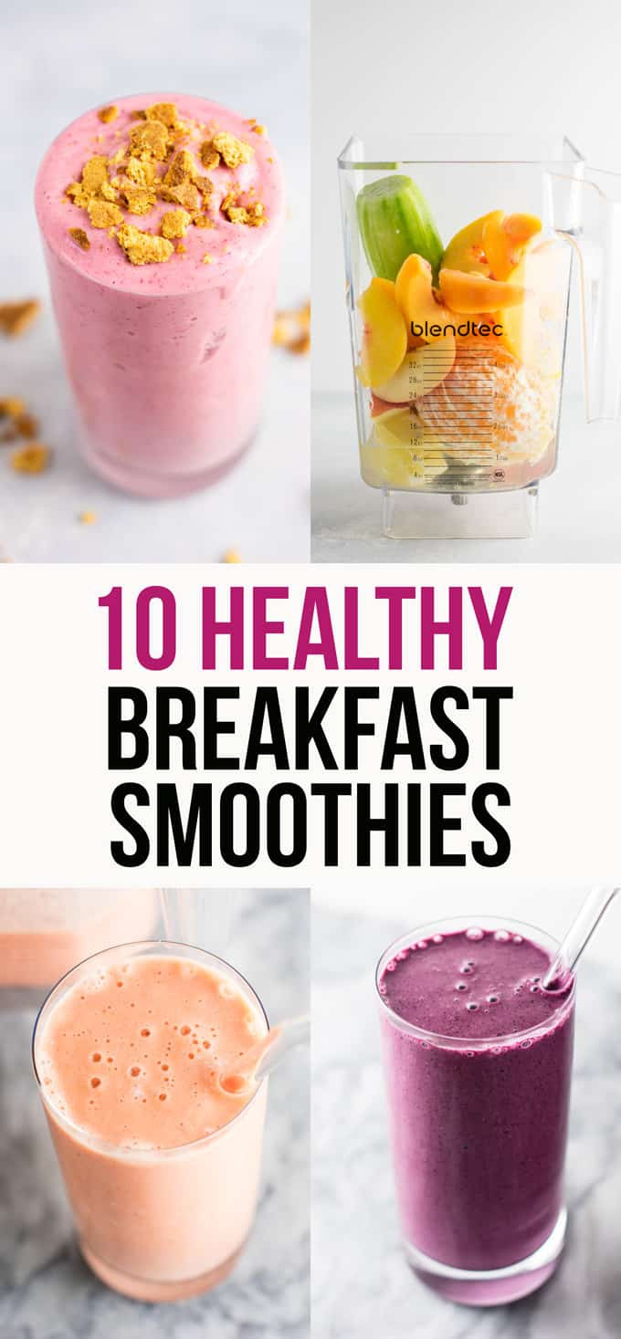 Nutritionist Smoothie Recipes
 10 Delicious Healthy Breakfast Smoothies Build Your Bite