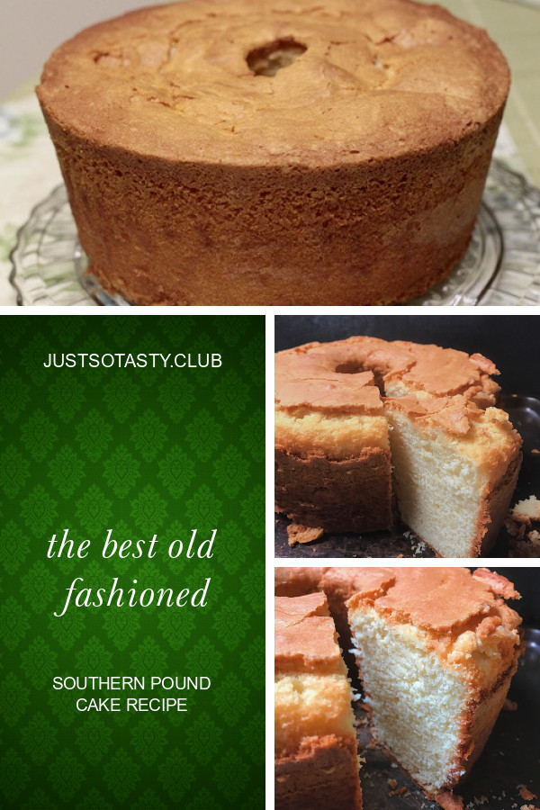 Old Fashioned Pound Cake Southern Pound
 Southern Recipes Archives Best Round Up Recipe Collections