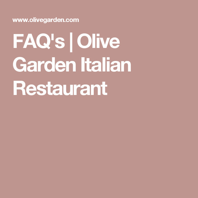 Olive Garden Christmas Hours
 FAQ s