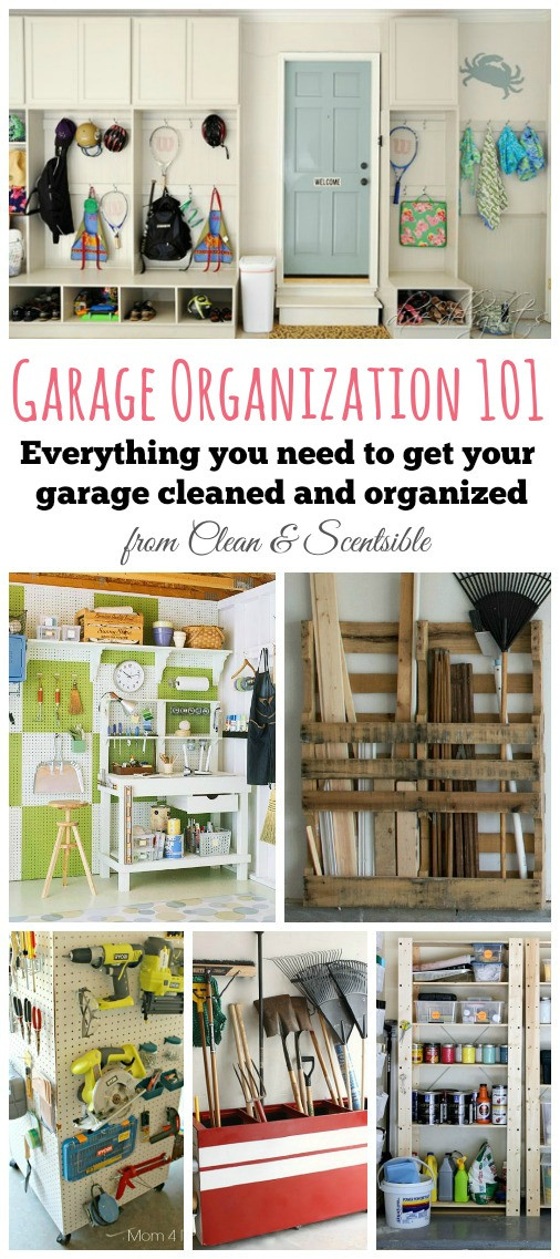 Organizing Garage Ideas
 How to Organize the Garage DIY Clean and Scentsible