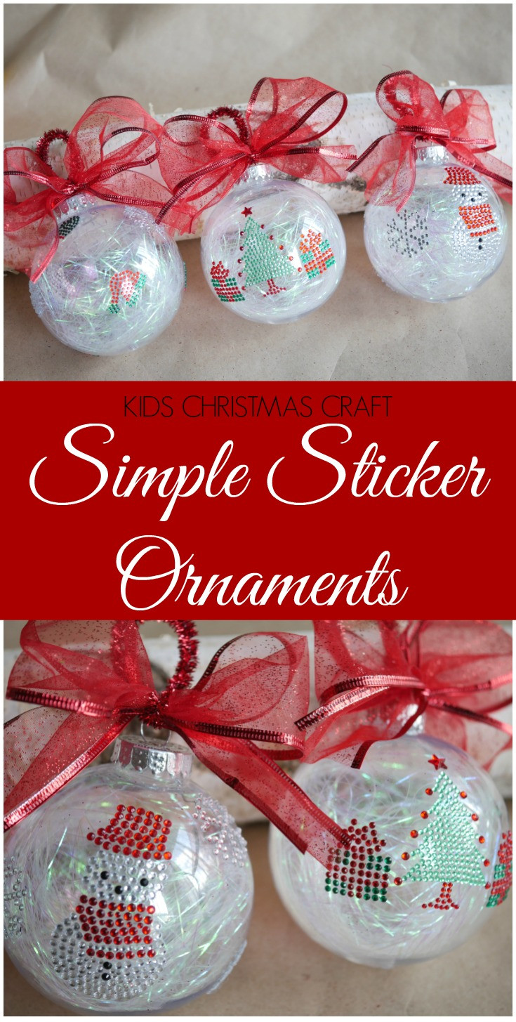 Ornament Crafts For Kids
 Simple Sticker Ornaments Easy Kids Christmas Craft