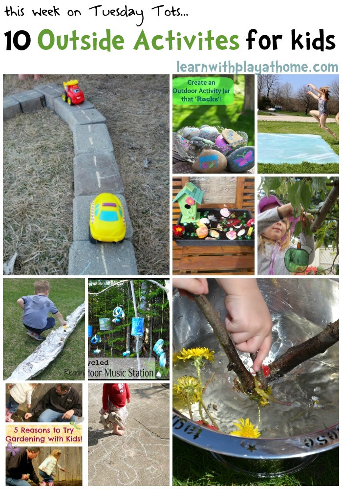 Outdoor Activities For Kids
 Learn with Play at Home 10 Outside Activities for Kids