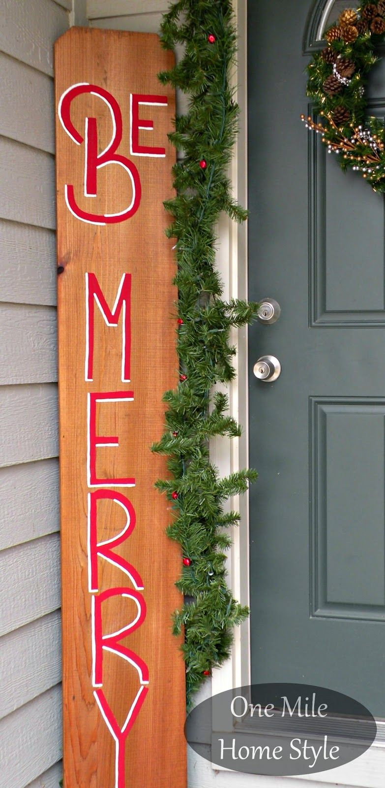 Outdoor Christmas Signs
 Be Merry Outdoor Christmas Sign for less that $10