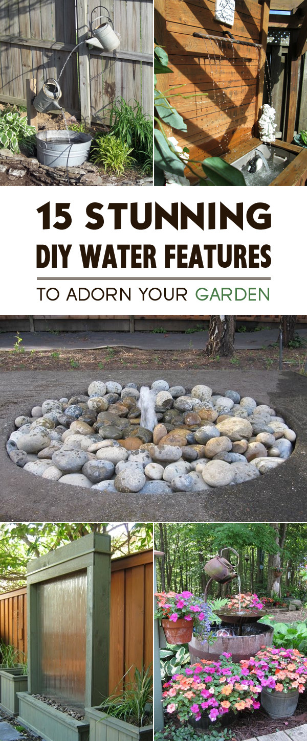 Outdoor Water Feature DIY
 15 Stunning DIY Water Features to Adorn Your Garden
