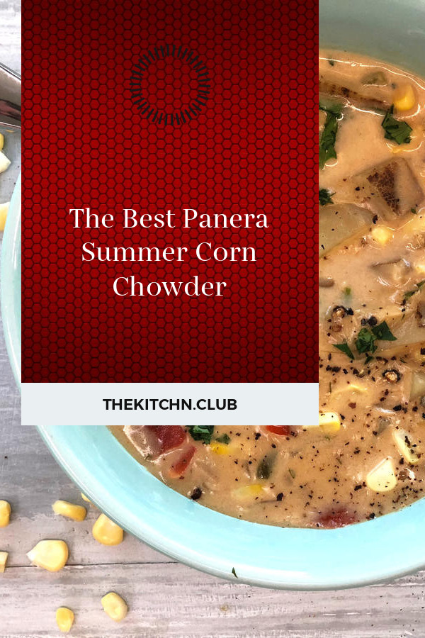 Panera Summer Corn Chowder Ingredients
 The Best Panera Summer Corn Chowder Best Round Up Recipe