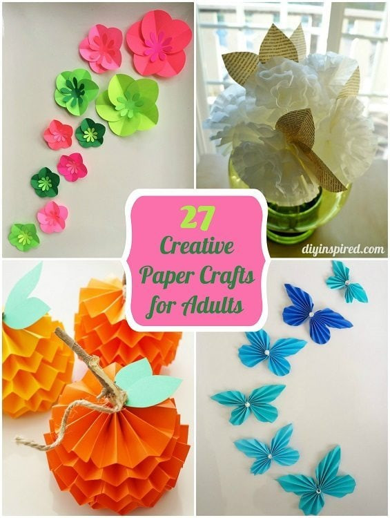 Paper Craft For Adults
 27 Creative Paper Crafts for Adults DIY Inspired