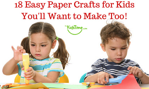 Paper Makes For Kids
 18 Easy Paper Crafts for Kids You ll Want to Make Too