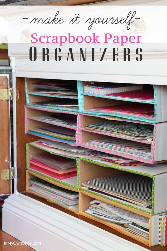 Paper Organizer DIY
 DIY Scrapbook Paper Organizer In My Own Style