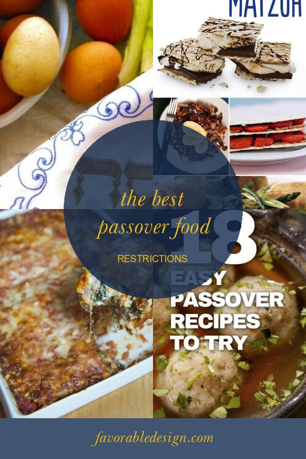 Passover Food Restriction
 The Best Passover Food Restrictions in 2020